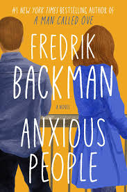 Amazon.com: Anxious People: A Novel (9781501160837): Backman, Fredrik: Books